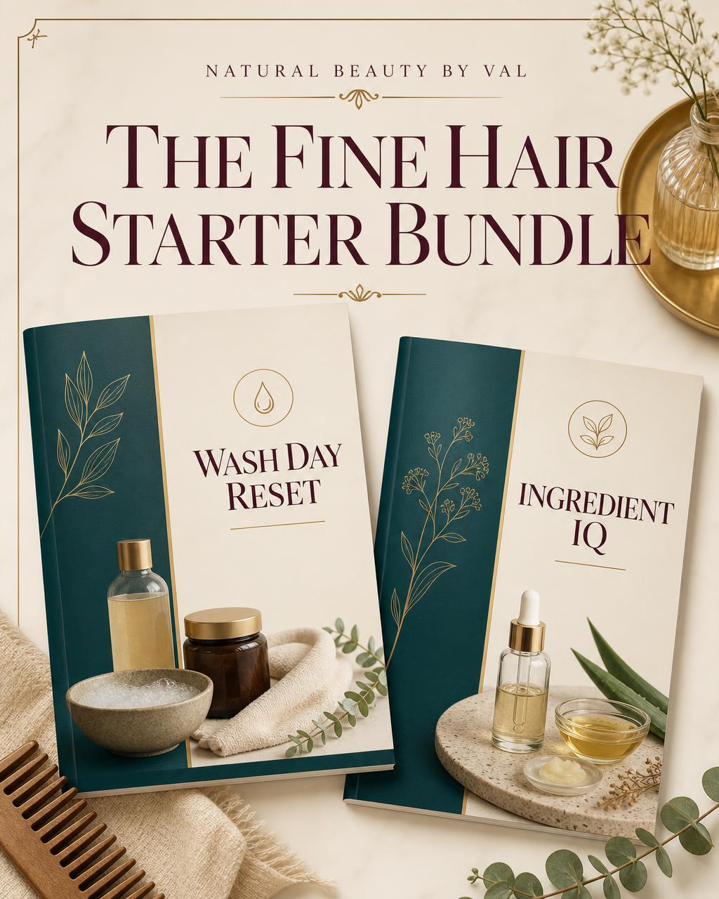The Fine Hair Starter Bundle with the Wash Day Reset and Ingredient IQ guides